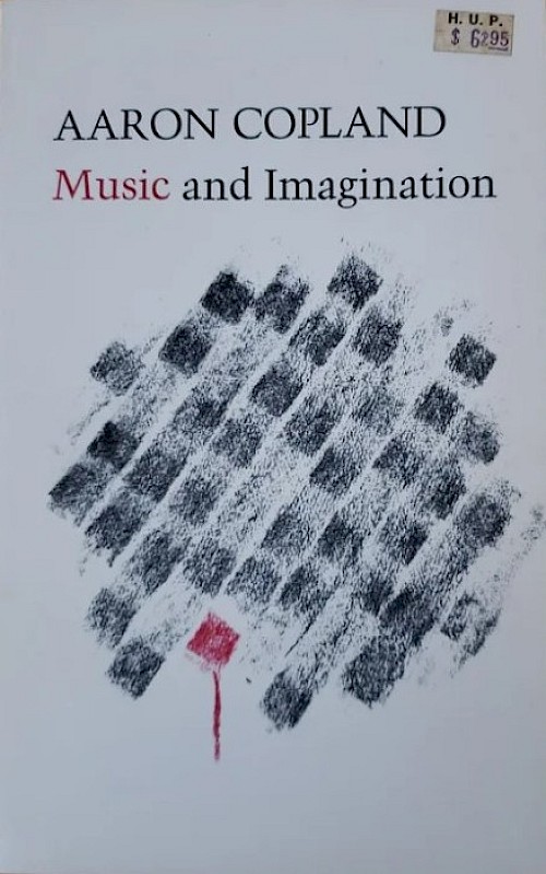 Midday Thoughts: Music And Imagination: Copland And His Audiences ...